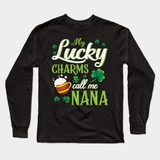 Saint Patrick Beer Shamrocks My Lucky Charms Call Me Nana Long Sleeve T-Shirt